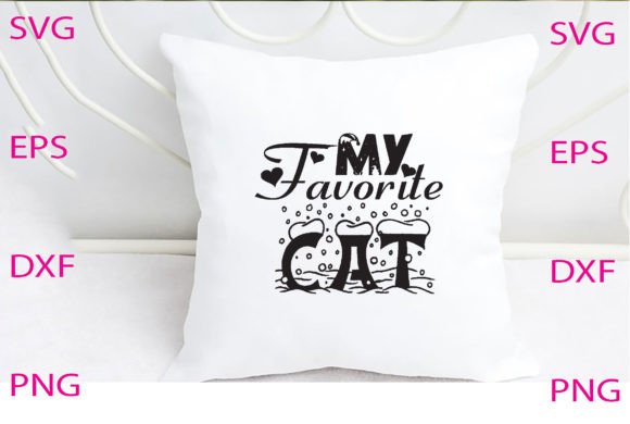 My Favorite Cat Svg Design: Graphics and Crafts for Digital Sellers