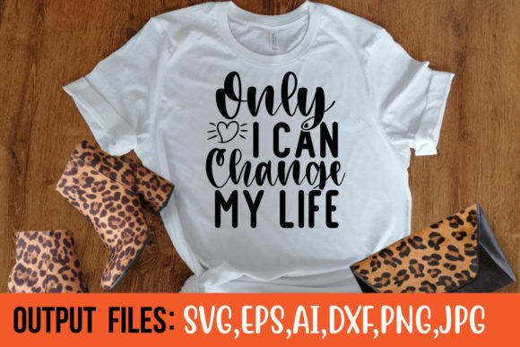 ONLY I CAN CHANGE MY LIFE