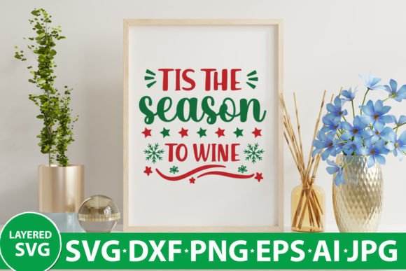 Tis the Season to Wine